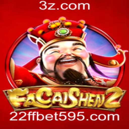 Explorando o Fascinante Mundo de FaCaiShen2 e a Emoção de 22ff Bet